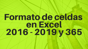 formato de celdas en excel