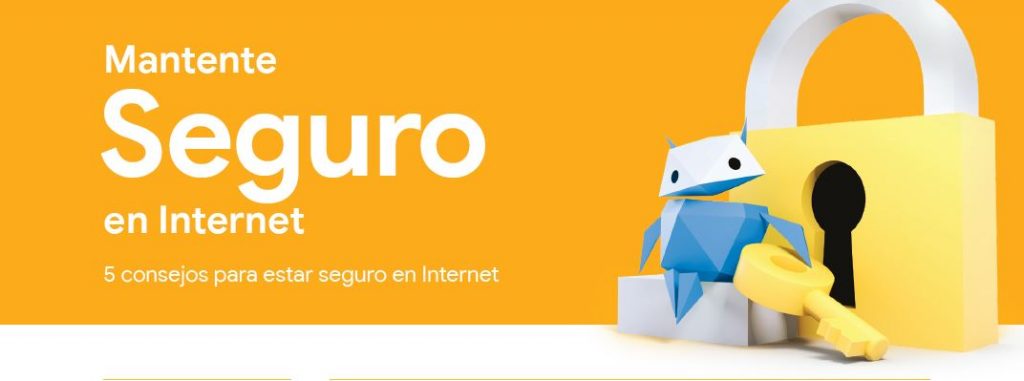mantenerse seguro en Internet los 5 tips para estar seguros